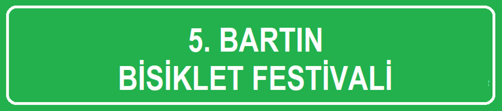 5. Bartın Bisiklet Festivali