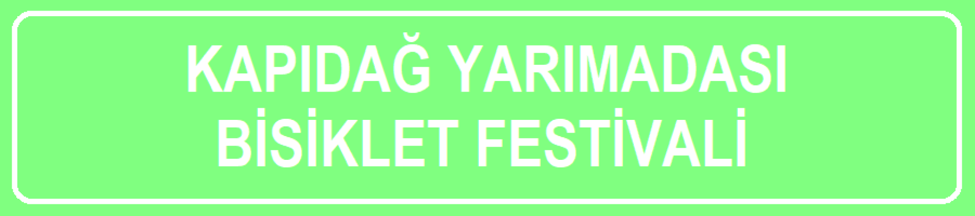 Kapıdağ Yarımadası Bisiklet Festivali