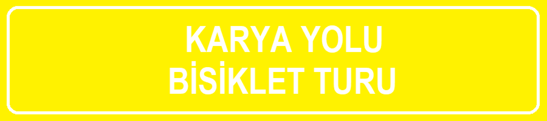 Karya Yolu Bisiklet Turu 2018