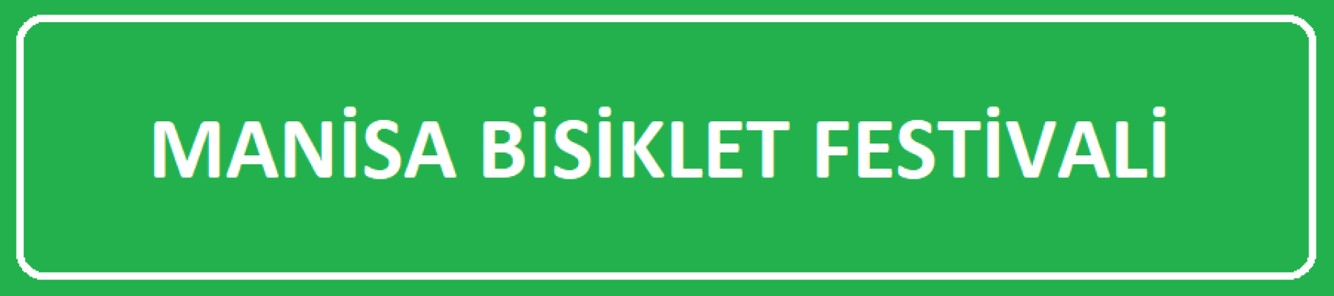 4. Manisa Bisiklet Festivali