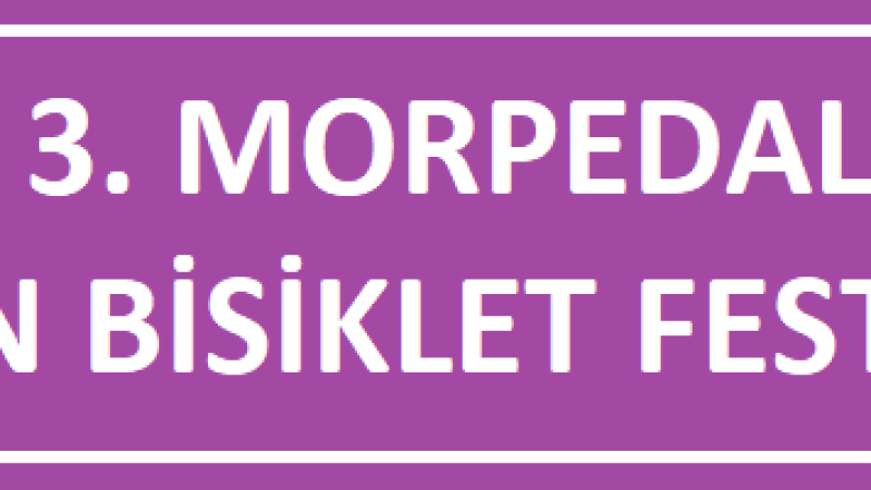 3. Mor Pedal Kadın Bisiklet Festivali